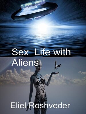 cover image of Sex Life with Aliens